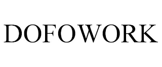 DOFOWORK