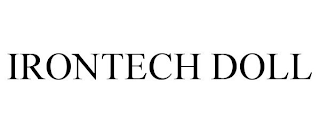 IRONTECH DOLL