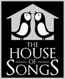THE HOUSE OF SONGS
