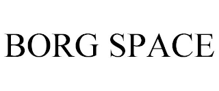 BORG SPACE