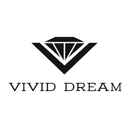 VIVID DREAM