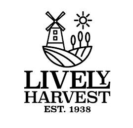 LIVELY HARVEST EST. 1938