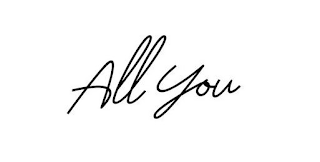 ALL YOU