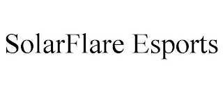 SOLARFLARE ESPORTS