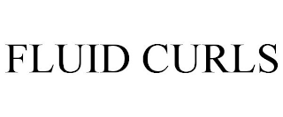 FLUID CURLS