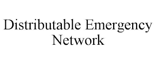 DISTRIBUTABLE EMERGENCY NETWORK