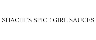 SHACHI'S SPICE GIRL SAUCES