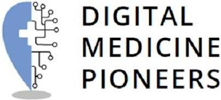 DIGITAL MEDICINE PIONEERS