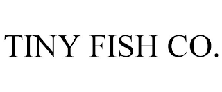 TINY FISH CO.