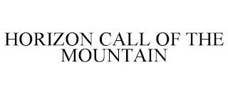 HORIZON CALL OF THE MOUNTAIN