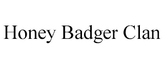 HONEY BADGER CLAN