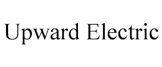 UPWARD ELECTRIC