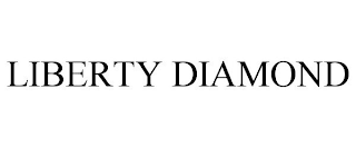 LIBERTY DIAMOND