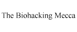 THE BIOHACKING MECCA