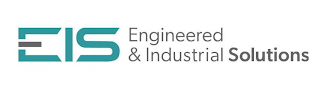 EIS ENGINEERED & INDUSTRIAL SOLUTIONS