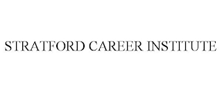 STRATFORD CAREER INSTITUTE