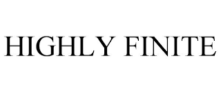 HIGHLY FINITE