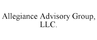 ALLEGIANCE ADVISORY GROUP, LLC.