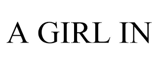 A GIRL IN