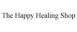 THE HAPPY HEALING SHOP