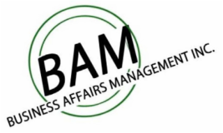 BAM BUSINESS AFFAIRS MANAGEMENT INC.