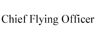 CHIEF FLYING OFFICER