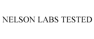 NELSON LABS TESTED