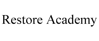 RESTORE ACADEMY
