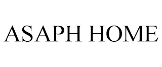 ASAPH HOME