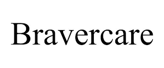 BRAVERCARE