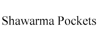SHAWARMA POCKETS trademark