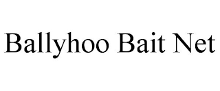 BALLYHOO BAIT NET