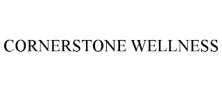 CORNERSTONE WELLNESS