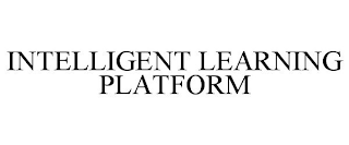 INTELLIGENT LEARNING PLATFORM