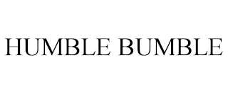 HUMBLE BUMBLE