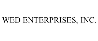 WED ENTERPRISES, INC.