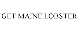 GET MAINE LOBSTER