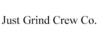 JUST GRIND CREW CO.