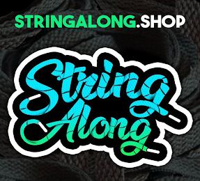 STRINGALONG.SHOP STRING ALONG