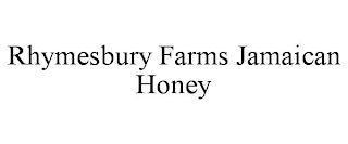 RHYMESBURY FARMS JAMAICAN HONEY