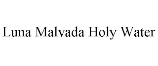 LUNA MALVADA HOLY WATER trademark
