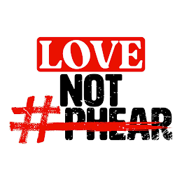 LOVE NOT #PHEAR trademark