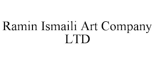 RAMIN ISMAILI ART COMPANY LTD