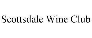 SCOTTSDALE WINE CLUB