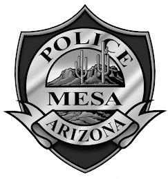 POLICE MESA ARIZONA