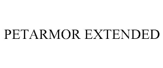 PETARMOR EXTENDED