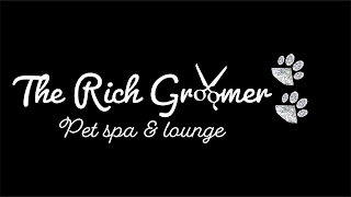 THE RICH GROOMERPET SPA & LOUNGE