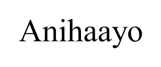 ANIHAAYO