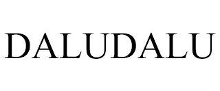 DALUDALU