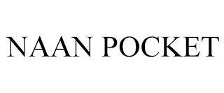 NAAN POCKET